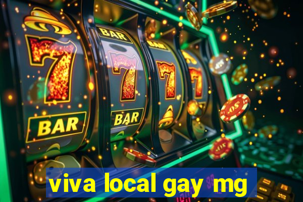 viva local gay mg